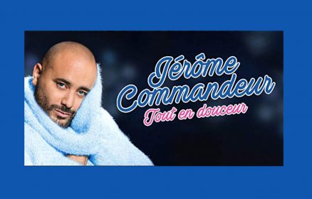 Spectacle Jérôme Commandeur